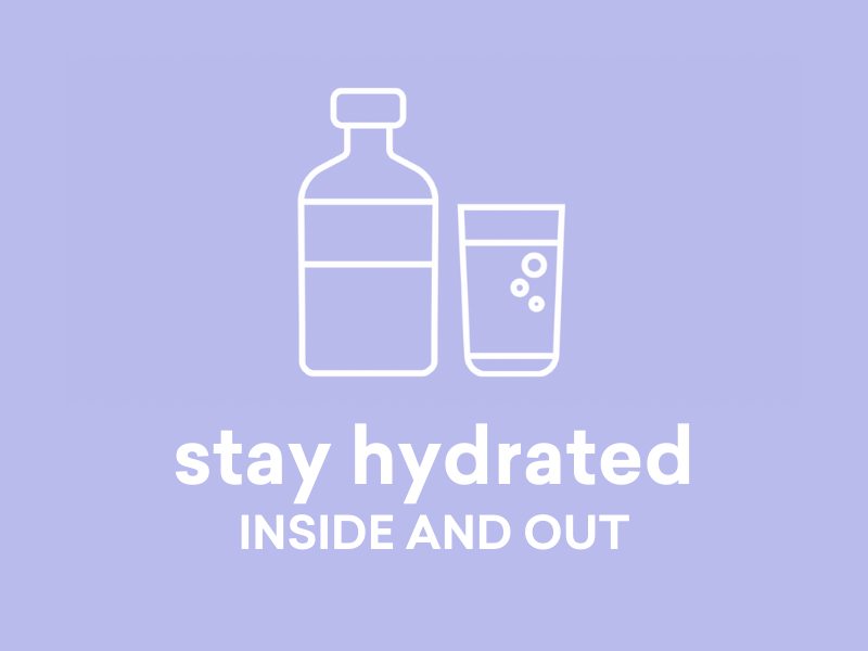 6 tips on how to stay hydrated inside and out